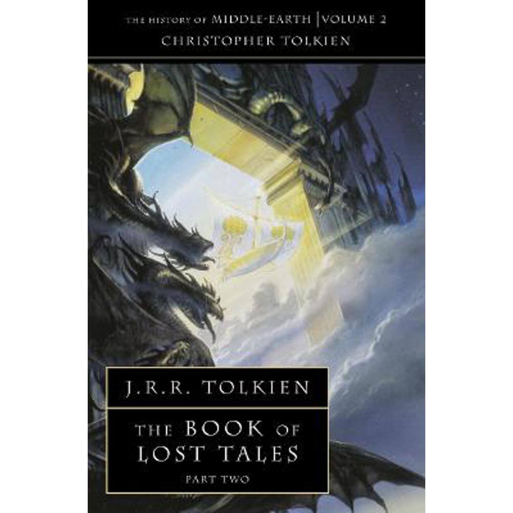 The Book of Lost Tales 2 (The History of Middle-earth, Book 2) (Paperback) - Christopher Tolkien